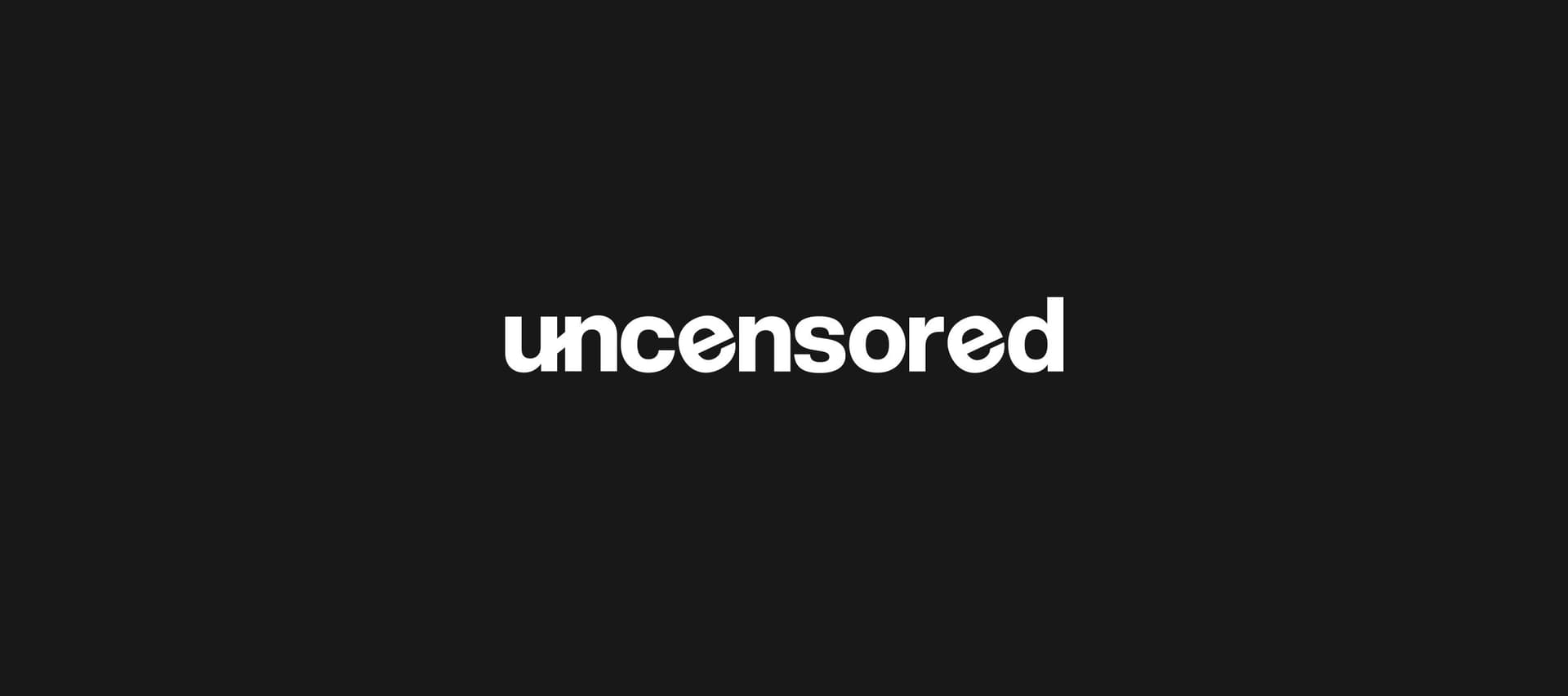 Uncensored Podcast